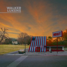 ADULT mp3 Album by Walker Lukens
