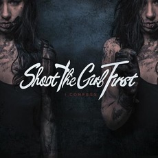 I Confess mp3 Album by Shoot The Girl First