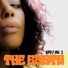 Off/On 1 mp3 Album by The Earth