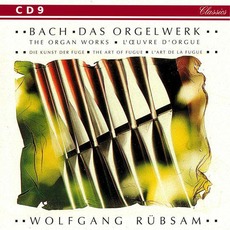 Bach: Das Orgelwerk, CD9 (Wolfgang Rübsam) mp3 Artist Compilation by Johann Sebastian Bach