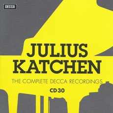 Julius Katchen: The Complete Decca Recordings, CD30 mp3 Compilation by Various Artists