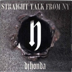 Straight Talk From NY mp3 Single by DJ Honda