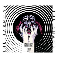 The Harmony & The Chaos mp3 Album by Brightlight City