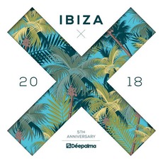 Déepalma Ibiza 2018: 5th Anniversary DJ Edition mp3 Compilation by Various Artists