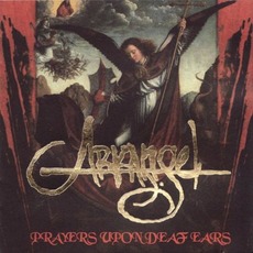 Prayers Upon Deaf Ears mp3 Album by Arkangel