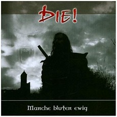 Manche bluten ewig mp3 Album by [die!]