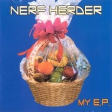 My E.P. mp3 Album by Nerf Herder