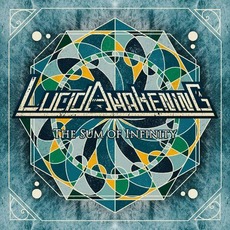 The Sum of Infinity mp3 Album by Lucid Awakening