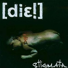 Stigmata mp3 Album by [die!]