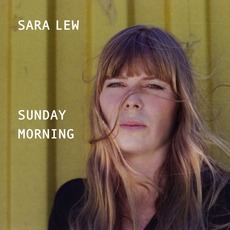 Sunday Morning mp3 Album by Sara Lew