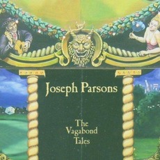 The Vagabond Tales mp3 Album by Joseph Parsons