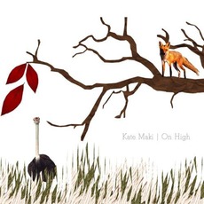 On High mp3 Album by Kate Maki
