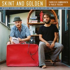 Skint & Golden mp3 Album by Fabrizio Cammarata & Paolo Fuschi