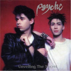 Unveiling the Secret (Remastered) mp3 Album by Psyche