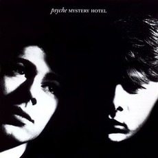 Mystery Hotel mp3 Album by Psyche