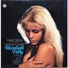 Moonlight Party mp3 Album by Norman Candler Magic Strimgs