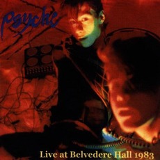 Live At Belvedere Hall 1983 mp3 Live by Psyche