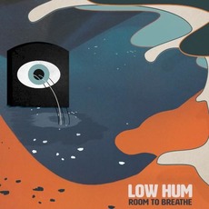 Room to Breathe mp3 Album by Low Hum