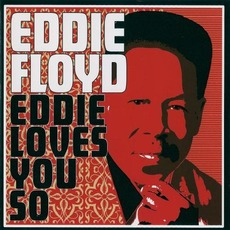 Eddie Loves You So mp3 Album by Eddie Floyd