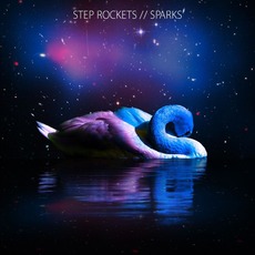 Sparks mp3 Album by Step Rockets