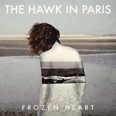 Frozen Heart mp3 Single by The Hawk In Paris