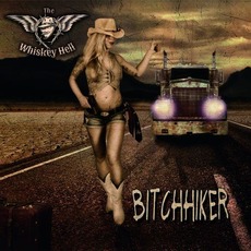 Bitchhiker mp3 Album by The Whiskey Hell