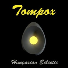 Hungarian Eclectic mp3 Album by Tompox