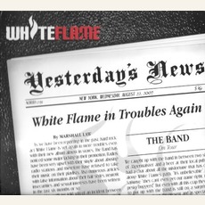 Yesterday's News mp3 Album by White Flame