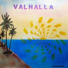 Valhalla mp3 Album by Dennis Weise