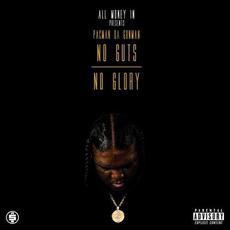 No Guts No Glory mp3 Album by Pacman da Gunman
