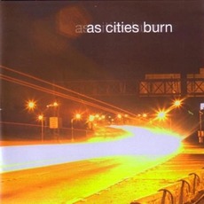 As Cities Burn mp3 Album by As Cities Burn
