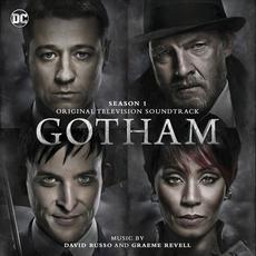 Gotham: Season 1 (Original Television Soundtrack) mp3 Soundtrack by David Russo and Graeme Revell