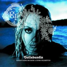 Trøllabundin mp3 Album by Danish Radio Big Band & Eivør Pálsdóttir