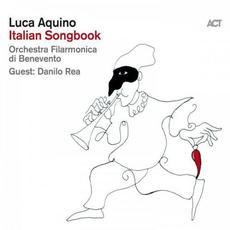 Italian Songbook mp3 Album by Luca Aquino