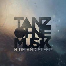 Hide and Sleep mp3 Album by Tanz ohne Musik