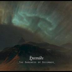 The Darkness of December mp3 Album by Hermóðr