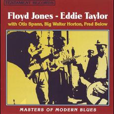 Masters of Modern Blues (Re-Issue) mp3 Album by Floyd Jones & Eddie Taylor