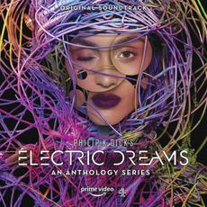 Philip K. Dick's Electric Dreams: An Anthology Series (Original Soundtrack) mp3 Soundtrack by Various Artists