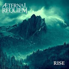 Rise mp3 Album by Æternal Requiem