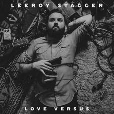 Love Versus mp3 Album by Leeroy Stagger