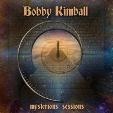 Mysterious Sessions mp3 Album by Bobby Kimball