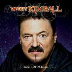 Sings Toto Classics (Re-Issue) mp3 Album by Bobby Kimball