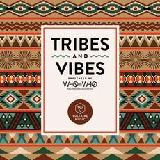 Tribes and Vibes mp3 Compilation by Various Artists