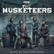 The Musketeers, Series 2 & 3 (Original Television Soundtrack) mp3 Soundtrack by Paul Englishby
