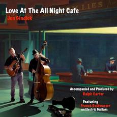 Love at the All Night Cafe mp3 Album by Jon Gindick