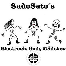 Electronic Body Mädchen mp3 Album by SadoSato