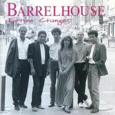 Fortune Changes mp3 Album by Barrelhouse