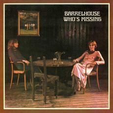 Who's Missing mp3 Album by Barrelhouse