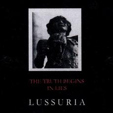 The Truth Begins in Lies mp3 Album by Lussuria