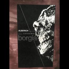 Borgia mp3 Album by Lussuria / Alberich